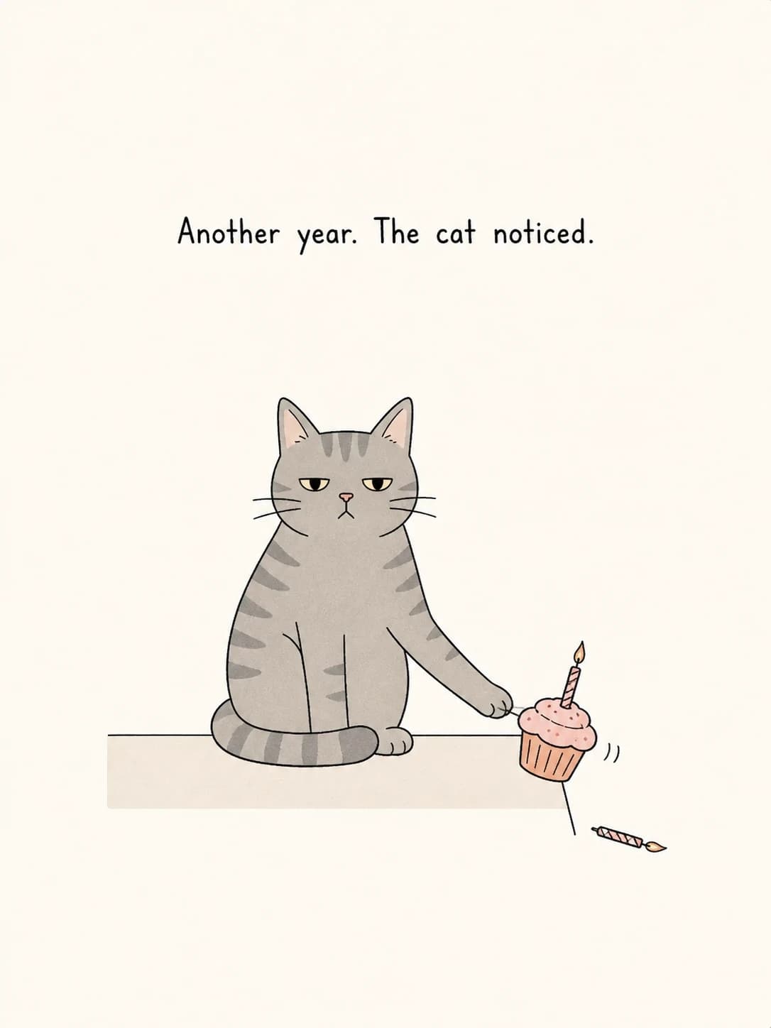 Cat Judges You card: A deadpan cat nudging the birthday cupcake toward the edge
