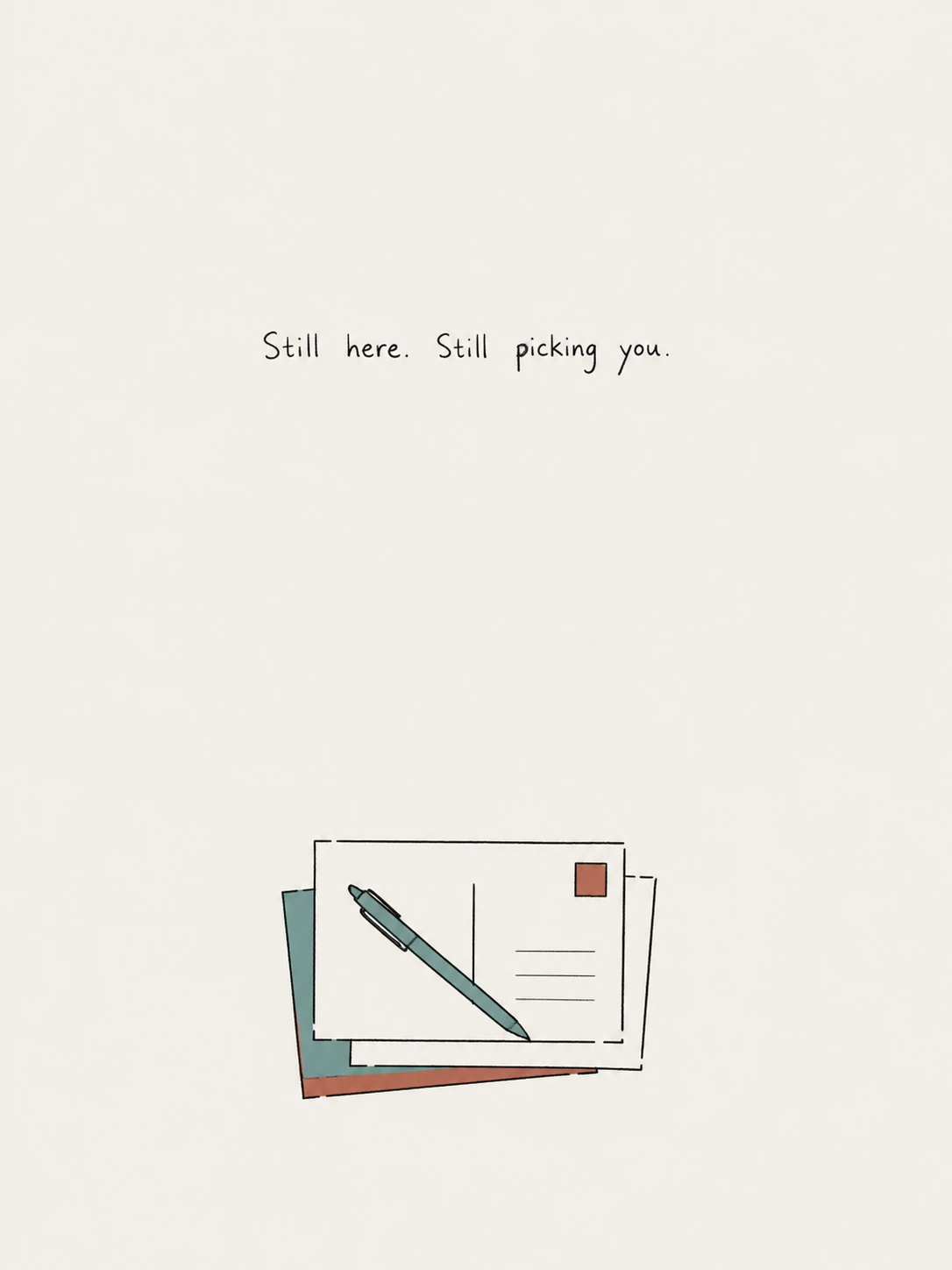 Still Picking You
